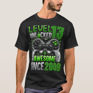 T-shirt Niveau 13 Déverrouillé stupéfiant depuis 2009 13e 