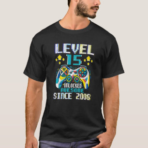 T-shirt Niveau 15 déverrouillé stupéfiant depuis 2008 15e