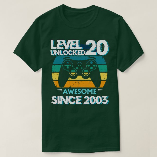 T-shirt Niveau 20 Déverrouillé Awesome 2003 20e Anniversai (Design devant)