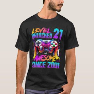 T-shirt Niveau 21 Déverrouillé stupéfiant depuis 2001 21e