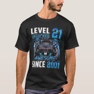 T-shirt Niveau 21 Déverrouillé stupéfiant depuis 2001 21e 