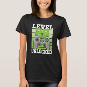 T-shirt Niveau 26 Jeu déverrouillé 26 Ans 26e anniversaire