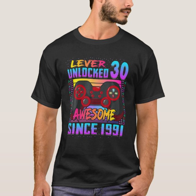 T-shirt Niveau 30 Déverrouillé Génial Depuis 1991 30E Anni (Devant)