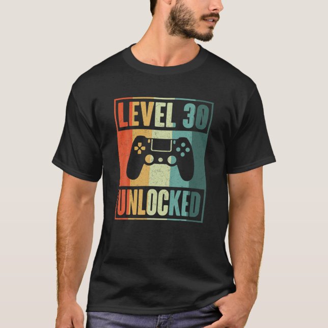 T-shirt Niveau 30 Déverrouillé Vidéo Gamer Drôle - 30E Ann (Devant)
