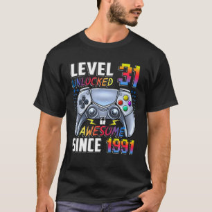 T-shirt Niveau 31 Déverrouillé Étonnant Depuis 1991 31E An
