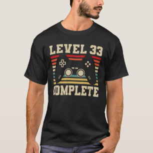 T-shirt Niveau 33 Complet 33e jeu vidéo d'anniversaire
