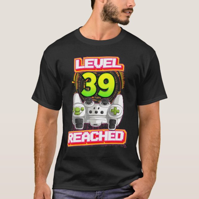 T-shirt Niveau 39 Joueur atteint 39e Anniversaire Jeu vidé (Devant)
