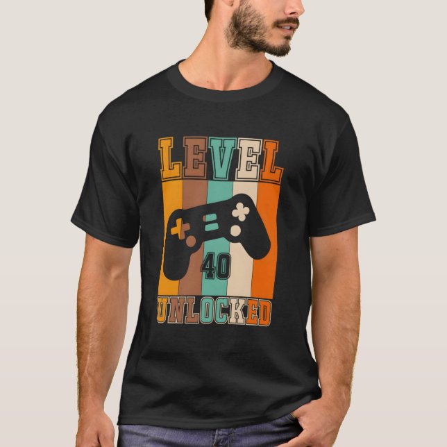 T-shirt Niveau 40 déverrouillé - édition anniversaire (Devant)