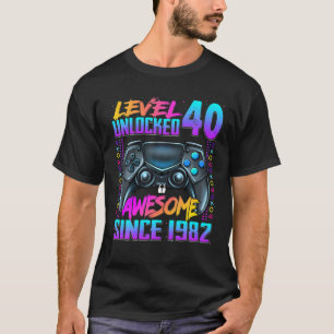 T-shirt Niveau 40 Déverrouillé Étonnant Depuis 1982 40E An