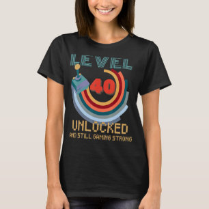 T-shirt Niveau 40 Déverrouillé Jeu vidéo 40e anniversaire