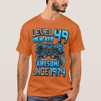 T-shirt Niveau 49 Débloqué Incroyable Depuis 1974 49e Anni