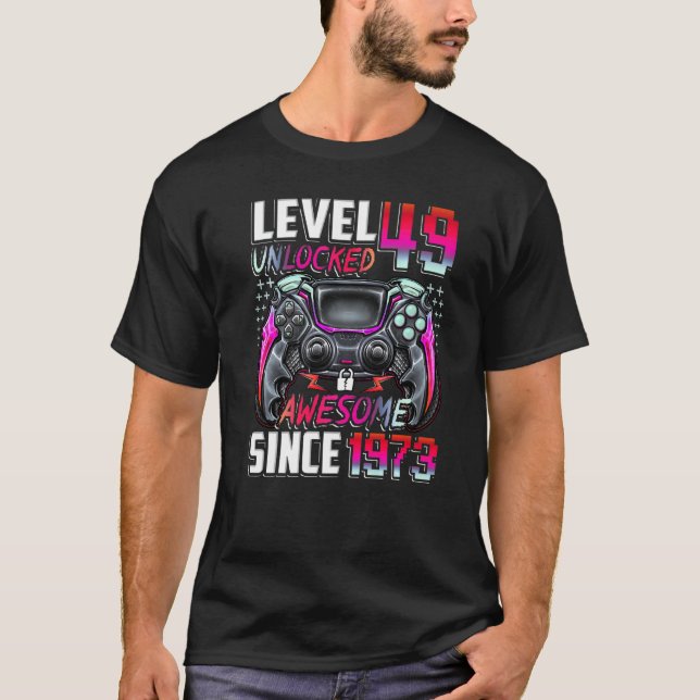 T-shirt Niveau 49 Déverrouillé stupéfiant depuis 1973 49e  (Devant)