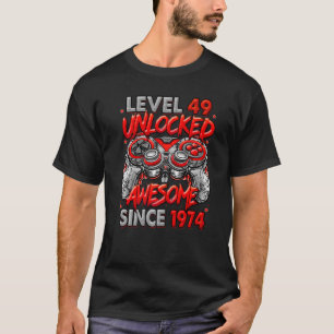 T-shirt Niveau 49 Déverrouillé stupéfiant depuis 1974 49e