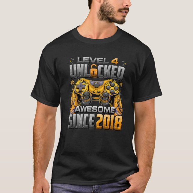 T-shirt Niveau 4 Déverrouillé Awesome Depuis 2018 4E Anniv (Devant)