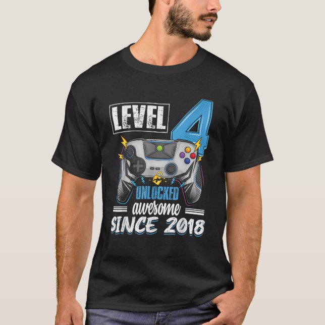 T-shirt Niveau 4 Déverrouillé génial 2018 4e anniversaire  (Devant)