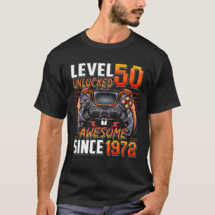 T-shirt Niveau 50 Déverrouillé Étonnant Depuis 1972 50E An