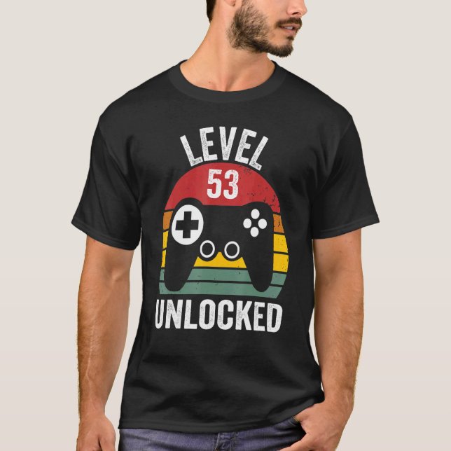 T-shirt Niveau 53 Déverrouillé 53ème anniversaire Awesome  (Devant)