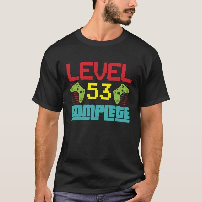 T-shirt Niveau 53 Niveau complet 53 Déverrouillé 53 Annive (Devant)