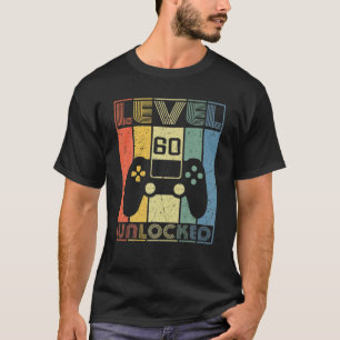 T-shirt Niveau 60 Joueur déverrouillé 60E Anniversaire Cad