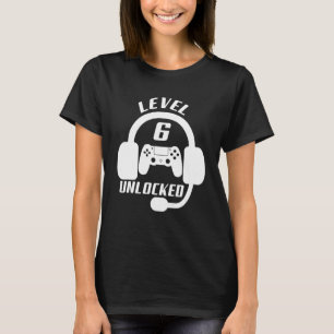 T-shirt Niveau 6 Déverrouillé Je ne deviens pas plus âgé I