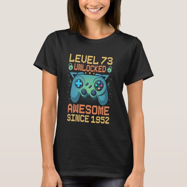 T-shirt Niveau 73 Vidéo déverrouillée Gamer 73e anniversai (Devant)