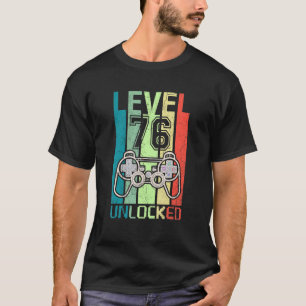 T-shirt Niveau 76 Jeu vidéo déverrouillé 76e anniversaire