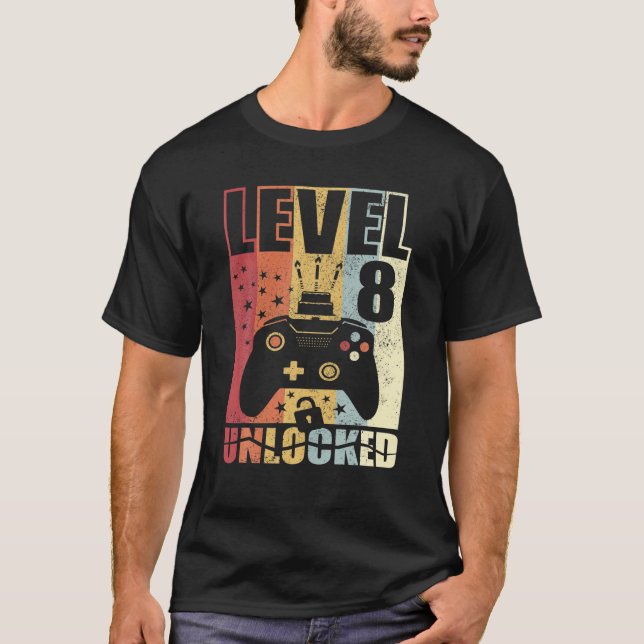 T-shirt Niveau 8 Anniversaire Déverrouillé Niveau Jusqu'À  (Devant)