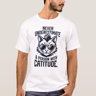 T-shirt Niveau Cattitude 100 Attitude de chat drôle jamais