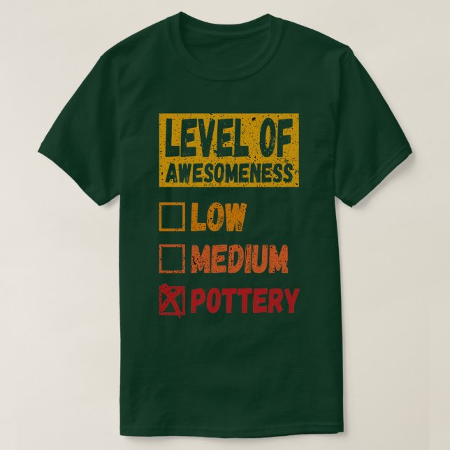 T-shirt niveau de Poterie Poterie Amateur de poterie cadea (Design devant)