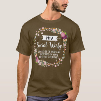 T-shirt Niveau De Travailleur Social Floral De Sarcasme Po