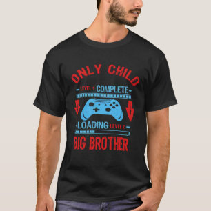 T-shirt Niveau Frère Aîné Chargement Niveau Enfant Unique