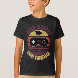 T-shirt Niveau Lycée Complet Drôle Gamer de Remise de Dipl