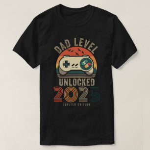 T-shirt Niveau Papa Débloqué 2025 Papa est 2025 Promu à D