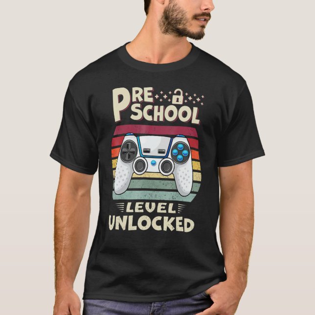 T-shirt Niveau Préscolaire Jeu Vidéo Déverrouillé Retour À (Devant)