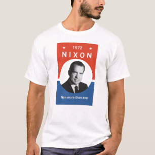 T-shirt Nixon - maintenant plus que jamais - 1972