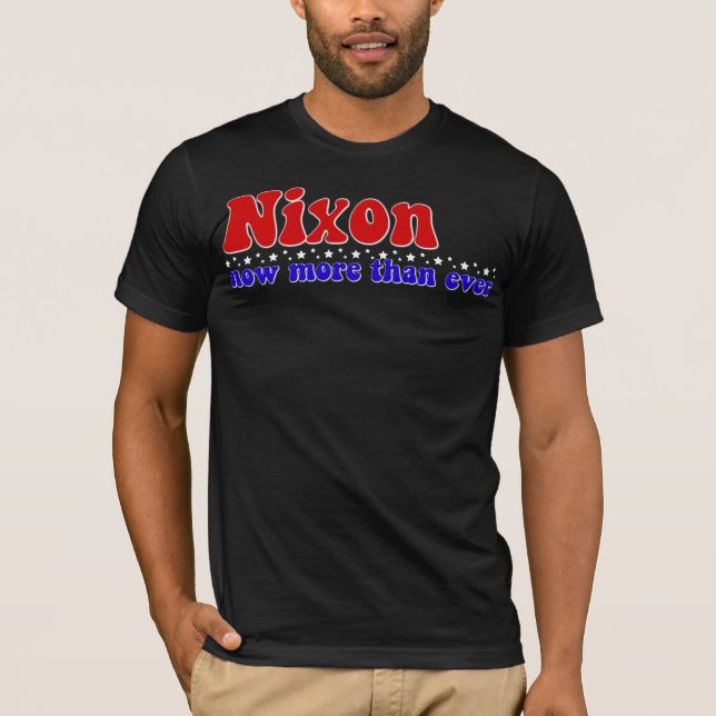 T-shirt Nixon maintenant plus que jamais - prédicateur (Devant)