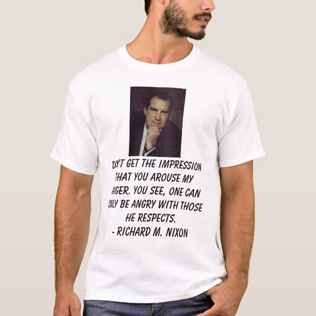 T-shirt Nixon, Richard, n'obtiennent pas à l'impression ce (Devant)