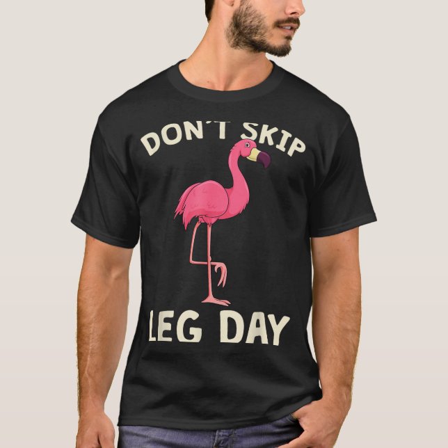 T-shirt Nk Flamingo Workou Don't Skip Leg Day Gym Fitness  (Devant)