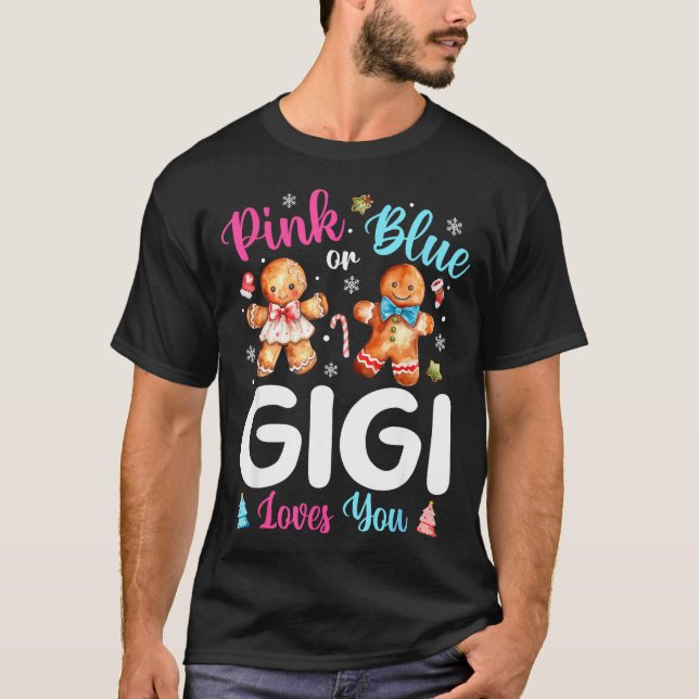 T-shirt Nk Or Blue Gigi Loves You Gender Reveal Christmas  (Devant)