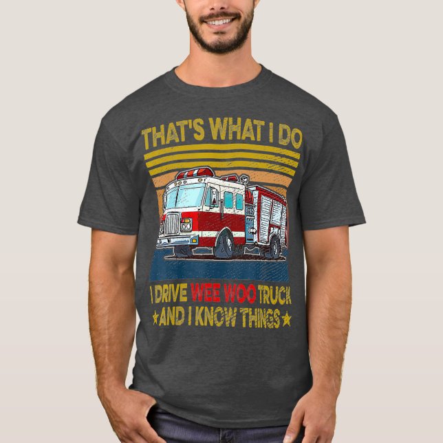 T-shirt Nn Je Conduis Wee Woo Truck FireFighter Costume (Devant)