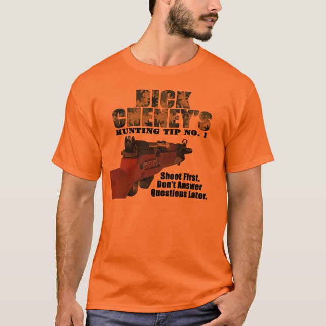 T-shirt No. 1 de bout de la chasse de Dick Cheney (Devant)