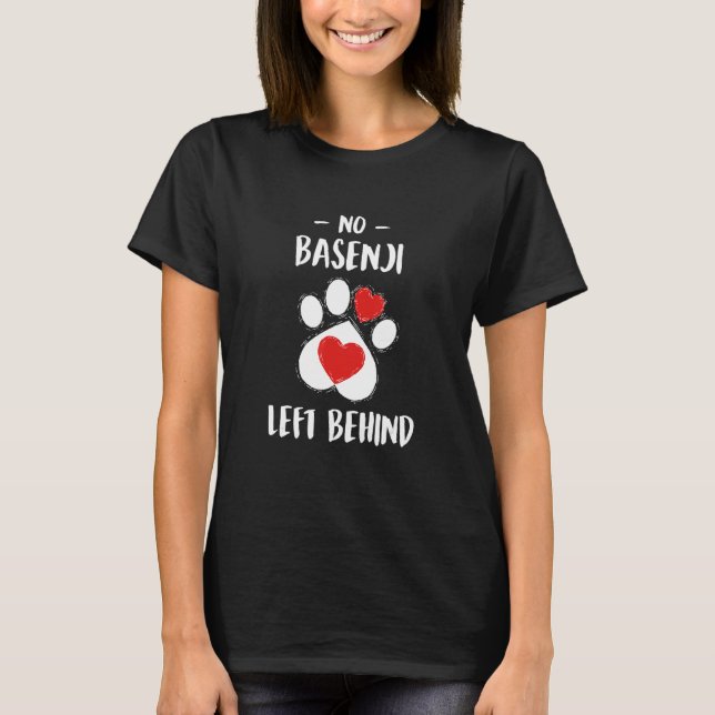 T-shirt No Basenji Left Behind Dog Walker  Dog Walking Hum (Devant)