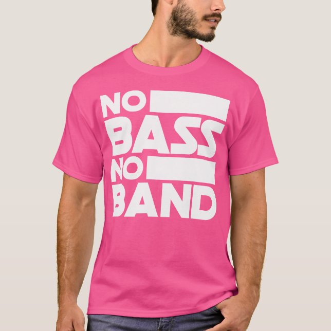 T-shirt No Bass No Band Musique Bass Guitare (Devant)