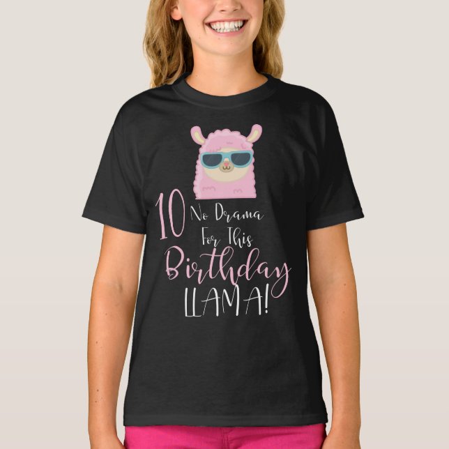 T-shirt No Drama This 10th Birthday Llama! 10 Ans (Devant)
