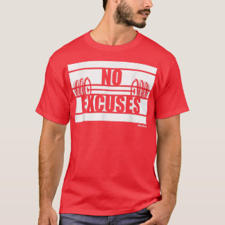T-shirt No Excuses Gym Pas d'excuses Fitness Motivation