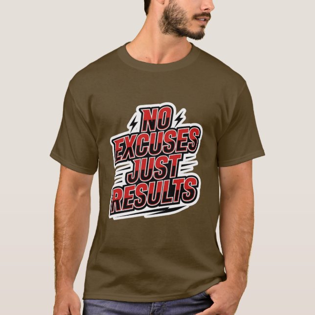 T-shirt No Excuses Just Results – Bold Athletic Motivation (Devant)