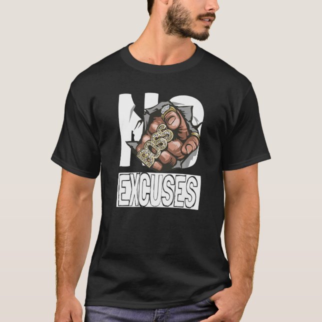 T-shirt No Excuses Motivation Mindset Women Men   (Devant)