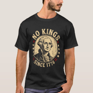 T-shirt No Kings In America 1776 Save Democracy United Sta