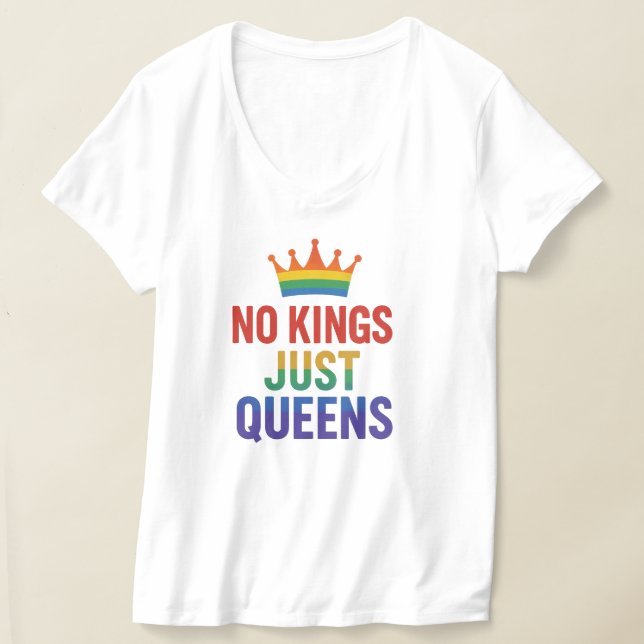 T-shirt No Kings Just Queens Pride, Pro-Women V-neck Tee (Poser)