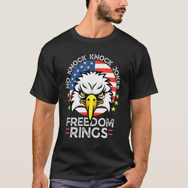 T-shirt No Knock Blagues Freedom Rings 4 juillet Papa (Devant)